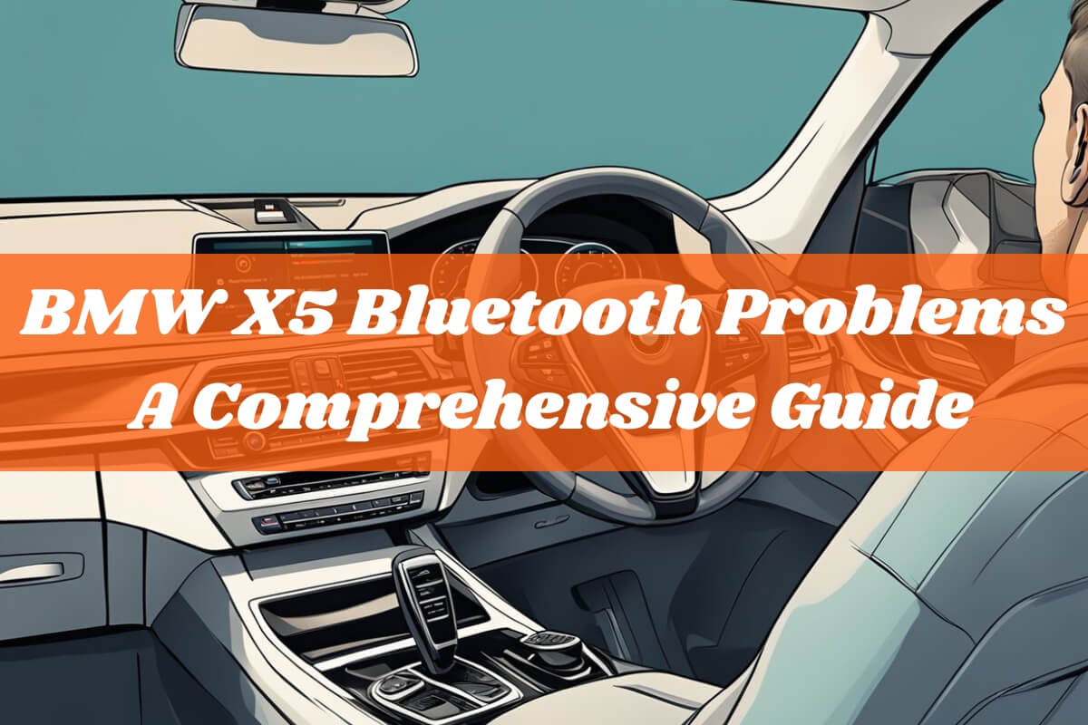 BMW X5 Bluetooth Problems