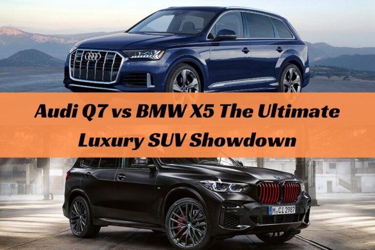 Audi Q7 vs BMW X5