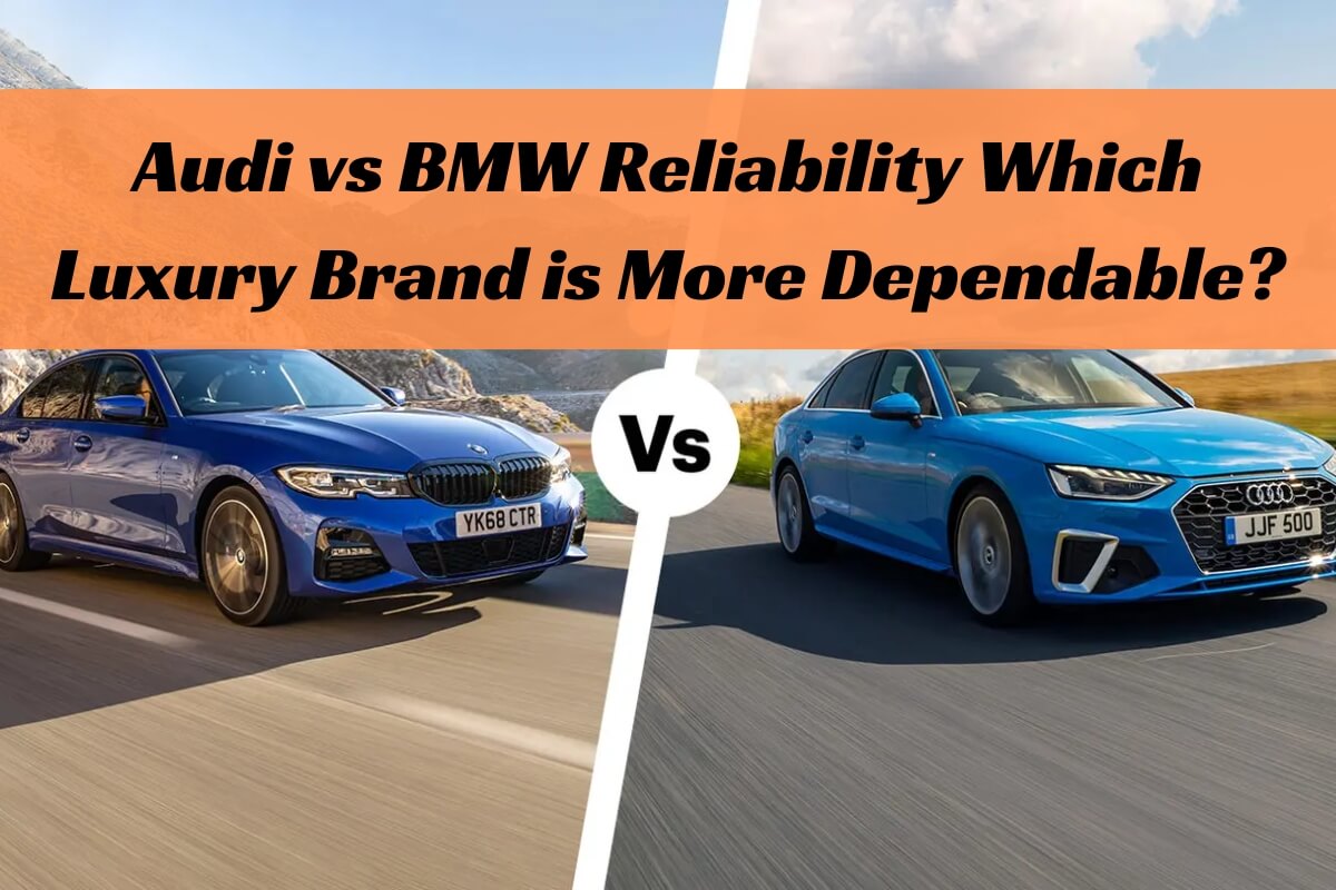 Audi vs BMW Reliability